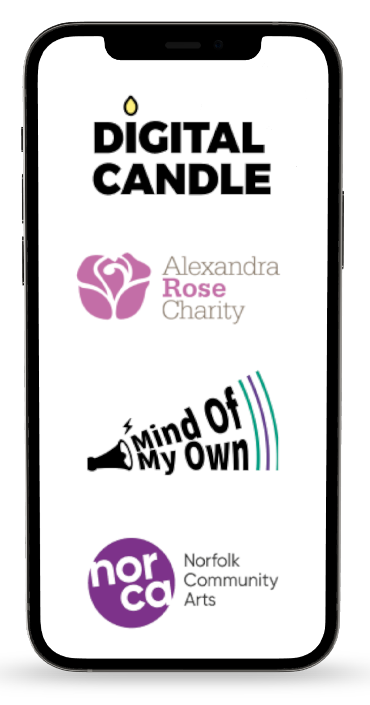 A graphic of a mobile phone displaying the Digital Candle, Alexandra Rose Charity, Mind Of My Own and Norfolk Community Arts logos